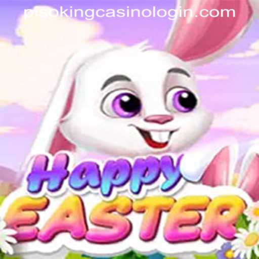 Exploring the World of HappyEaster in the PISOKING CASINO LOGIN Era