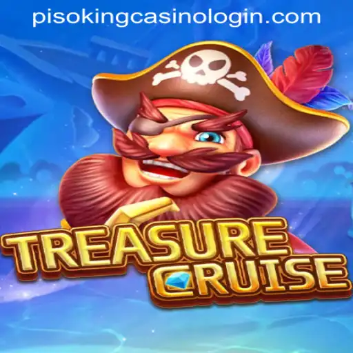 Embark on a High Seas Adventure with TREASURECRUISE: Navigate the Waves of PISOKING CASINO LOGIN